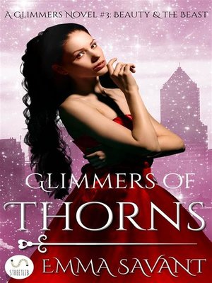 cover image of Glimmers of Thorns